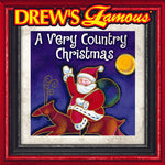 the album cover for Drew's Famous: A Very Country Christmas / Various - Drew's Famous: A Very Country Christmas / Various