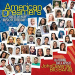 the album cover for John Daversa - American Dreamers: Voices Of Hope, Music Of Freedom