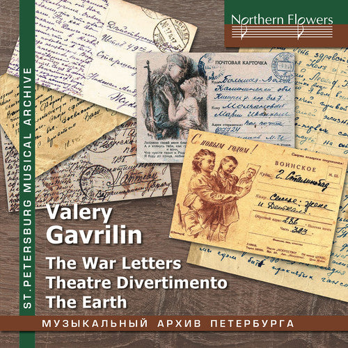 the album cover for Albina Shulgina / Choir & Orch Of Leningrad Radio - Valery Gavrilin: War Letters; Theatre Divertimento; The Earth