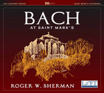 the album cover for J Bach S / Sherman - Bach at Saint Mark's