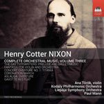 the album cover for Nixon / Torok / Mann - Orchestral Music 3
