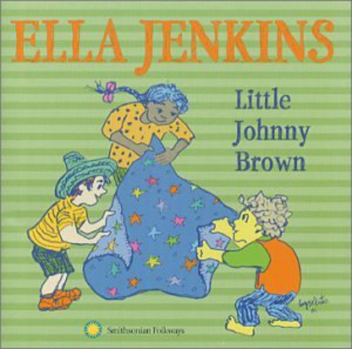the album cover for Ella Jenkins - Little Johnny Brown
