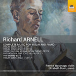 the album cover for Arnell / Dunn - Complete Music for Violin & Piano