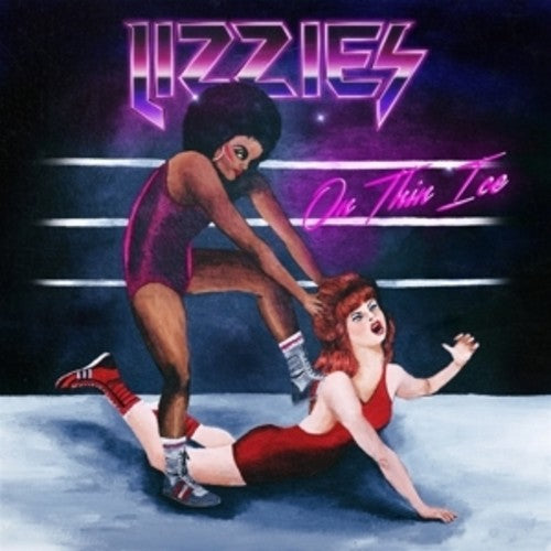 Lizzies - On Thin Ice (Vinyl)