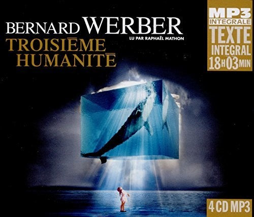 the album cover for Bernard Werber - Troisieme Humanite