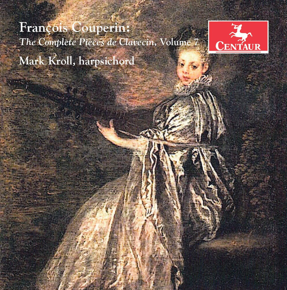 the album cover for Couperin / Kroll - Complete Pieces de Claveci 7