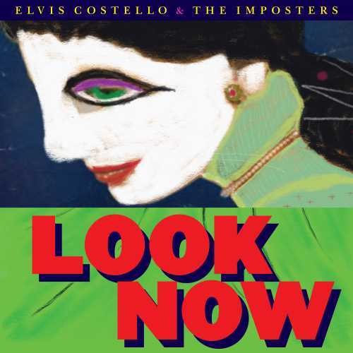 Elvis Costello & The Imposters - Mira ahora (Vinilo)