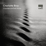the album cover for Bray / Klavierquartett - Chamber & Solo Works