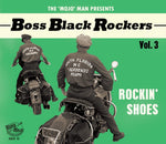 the album cover for Boss Black Rockers Vol 3 Rockin Shoes / Various - Boss Black Rockers Vol 3 Rockin Shoes (Various Artists)