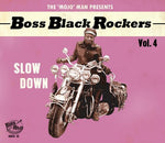 Varios Artistas - Boss Black Rockers Vol 4 Slow Down (Varios Artistas) (CD)