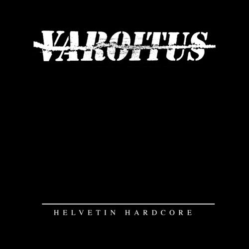 Varoitus - Helvetin Hardcore (レコード)