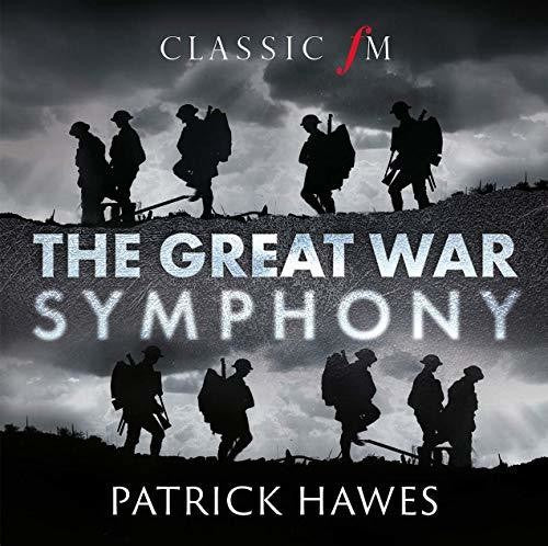 Patrick Hawes - Sinfonía de la Gran Guerra (CD)