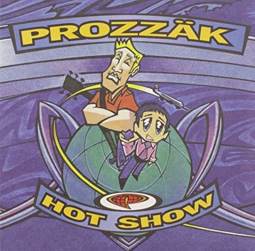 the album cover for Prozzak - Hot Show