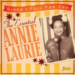 the album cover for Annie Laurie - Essential Annie Laurie: Since I Fell For You