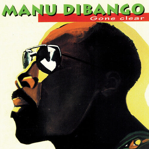 Manu Dibango - Gone Clear (Vinilo)