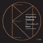 the album cover for Stephane Galland - Mystery of Kem
