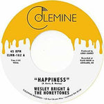 Wesley Bright & The Honeytones - Happiness (Vinyl)