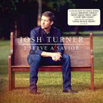Josh Turner - Sirvo a un Salvador (CD)