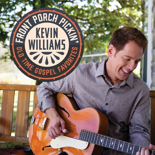 the album cover for Kevin Williams - Front Porch Pickin