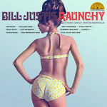 Bill Justis - Raunchy y otros grandes instrumentales (vinilo)