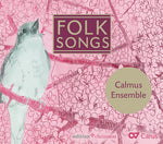 the album cover for Abreu / Calmus Ensemble - Folk Songs