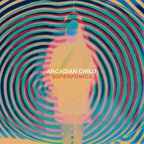 Arcadian Child - Superfonica (Vinyl)