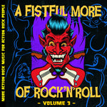 Various Artists - Fistful More Of Rock N' Roll Vol. 3 (Various Artists) (Vinyl)