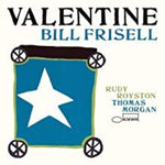 Bill Frisell - Valentine (Vinilo)
