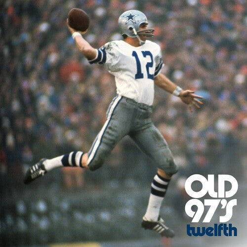 オールド97's - トゥエルフス (CD)