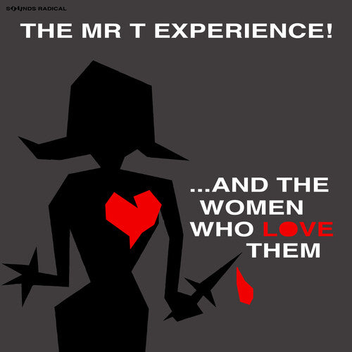 The Mr. T Experience - And The Women Who Love Them (Vinyl)