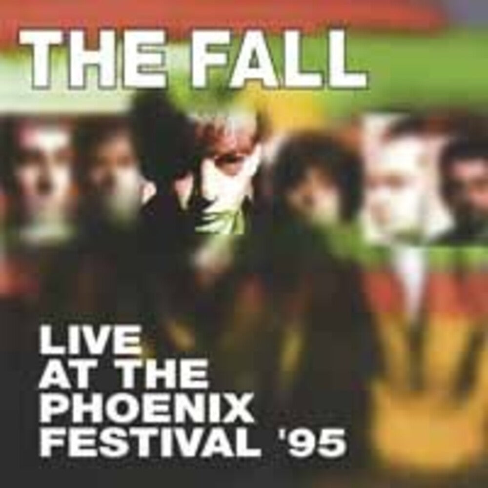 the album cover for The Fall - Live At Phoenix Festival 1995 (140gm Vinyl)