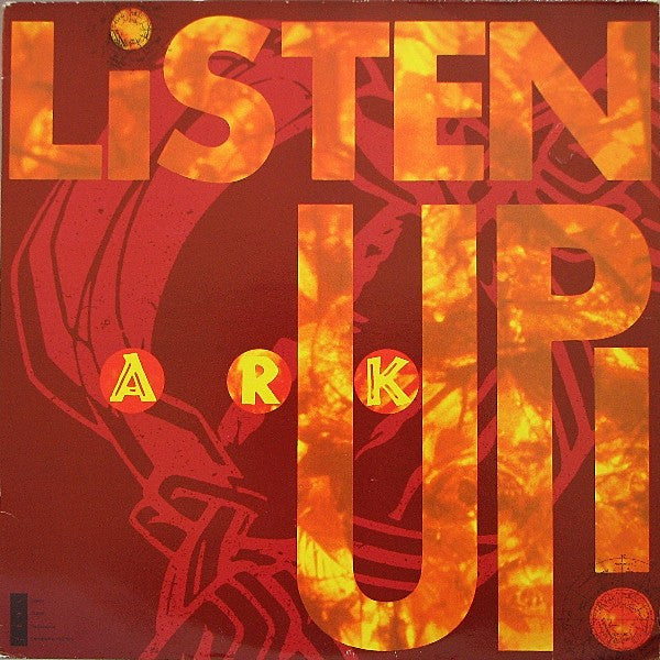 A.R.K* : Listen Up! (12")