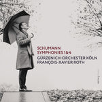 the album cover for Schumann / Roth / Gurzenich-Orchester Koln - Symphonies 1 & 4