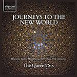 The Queen'S Six - Journeys to the New World (CD)