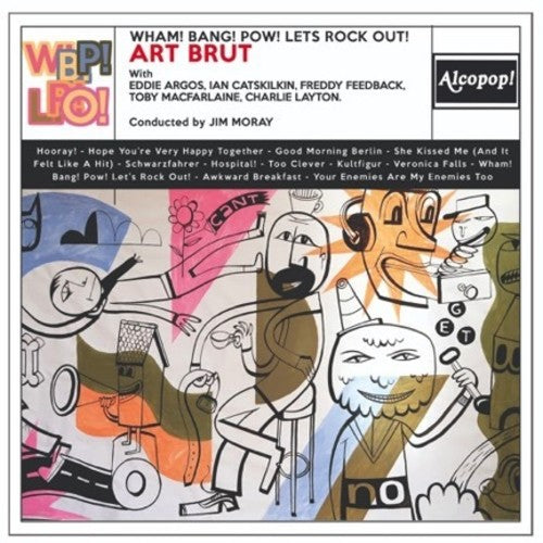 the album cover for Art Brut - Wham! Bang! Pow! Let's Rock Out!
