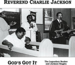 the album cover for Reverend Charlie Jackson - God's Got It: The Legendary Booker and Jackson Singles (Re-mastered Expanded Edition)