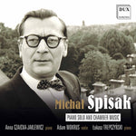 the album cover for Spisak / Czaicka-Jaklewicz / Trepczynski - Piano Solo & Chamber Music