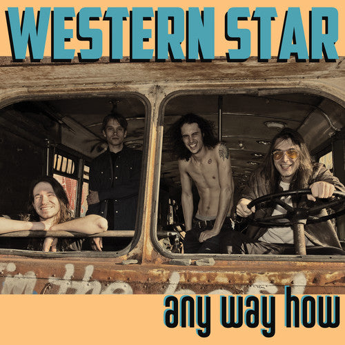 Western Star - Any Way How (Vinyl)