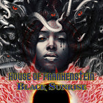the album cover for House Of Frankenstein - Black Sunrise