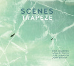 the album cover for Scenes - Trapeze