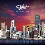 Big City Small Town / Tell Me (Vinyl)