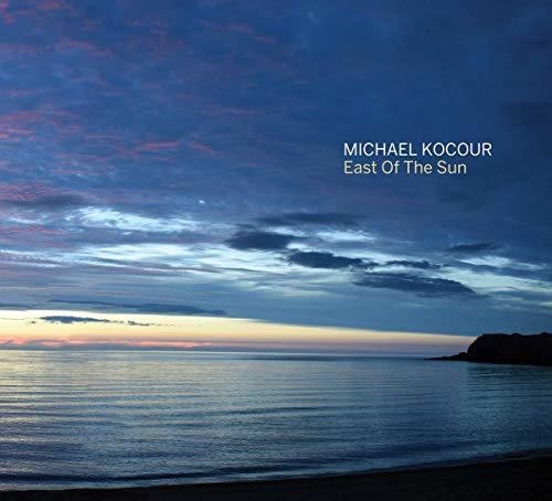 the album cover for Michael Kocour - East of the Sun