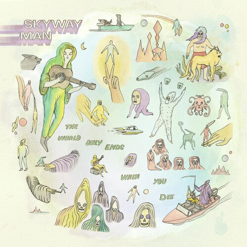 Skyway Man - El mundo solo termina cuando mueres (Vacío Brillante) (Vinilo)