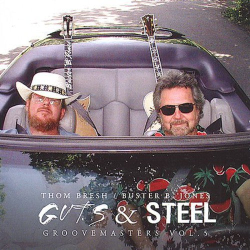Thom Bresh - Guts & Steel: Groovemasters, Vol. 5 (CD)