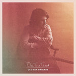 the album cover for Old Sea Brigade - Ode to a Friend