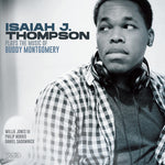 Isaiah Thompson - Isaiah J. Thompson interpreta la música de Buddy Montgomery (CD)