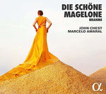 the album cover for Brahms / Chest / Amaral - Die Schone Magelone
