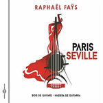 the album cover for Raphael Fays - Paris Seville