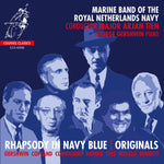 the album cover for Marine Band of the Royal Netherlands Navy - Rhapsody In Navy Blue - Originals