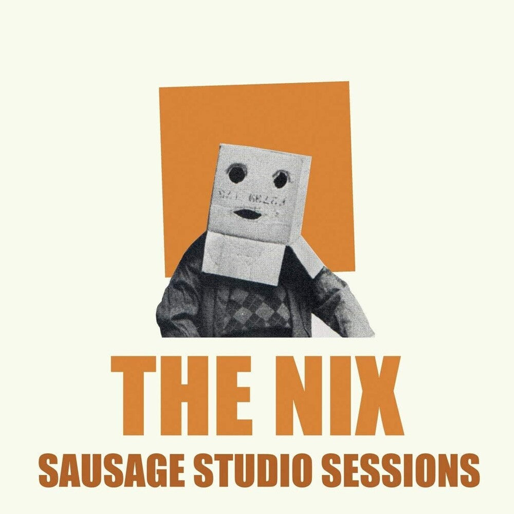 the album cover for Nix - Sausage Studio Sessions